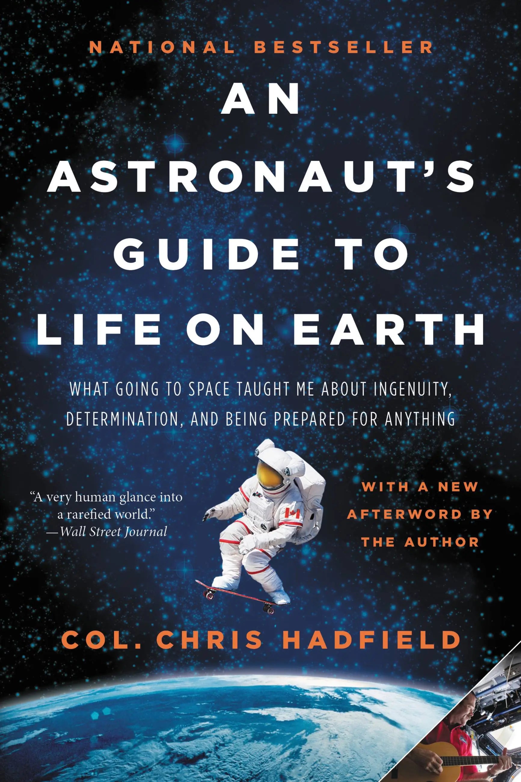 An Astronaut's Guide to Life on Earth Pan MacMillan
