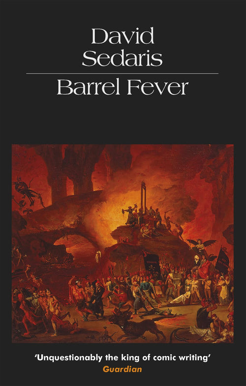Barrel Fever by David Sedaris