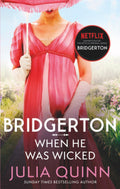 When He Was Wicked by Julia Quinn - 9780349429472 - Book Cover