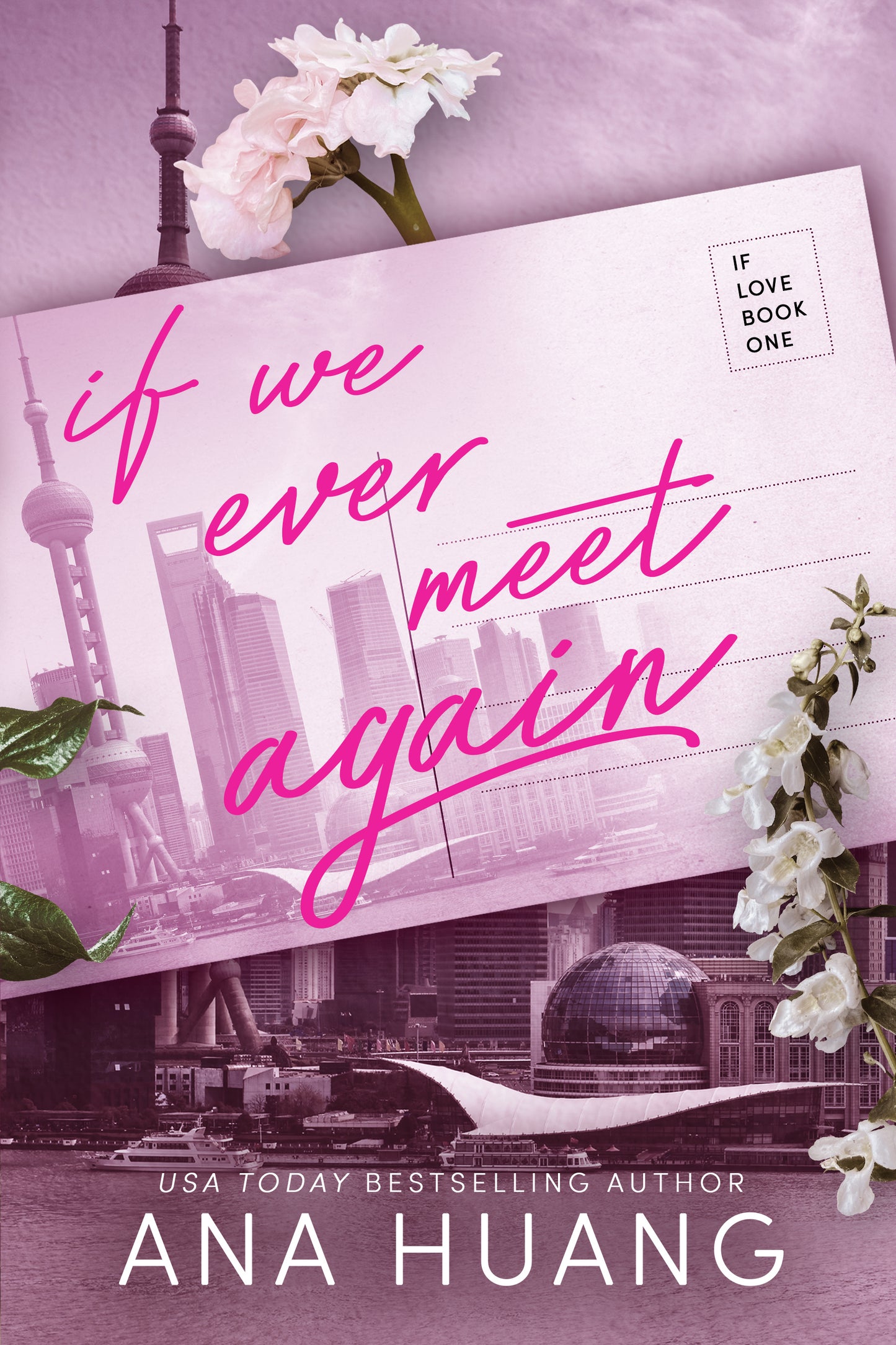 If We Ever Meet Again by Ana Huang at BIBLIONEPAL: Bookstore