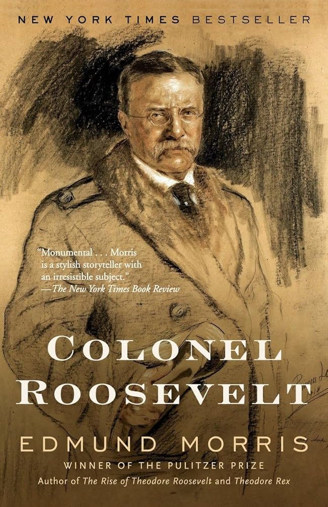 Colonel Roosevelt (Theodore Roosevelt) cover image