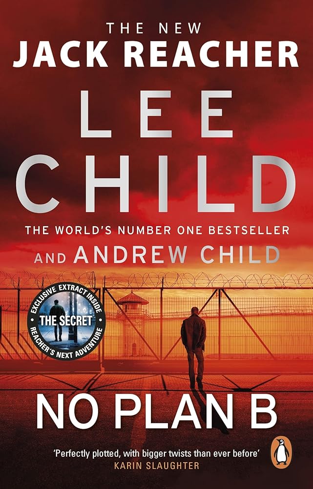 No Plan B: The unputdownable new Jack Reacher thriller from the No.1 bestselling authors cover image