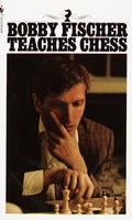 Bobby Fischer Teaches Chessu Bantam Paperbacks