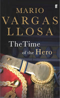 The Time of the Hero Faber & Faber