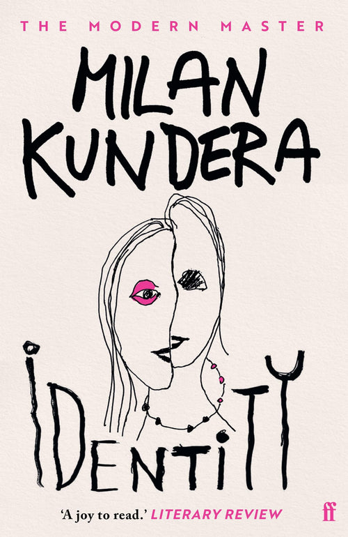 Identity by Milan Kundera