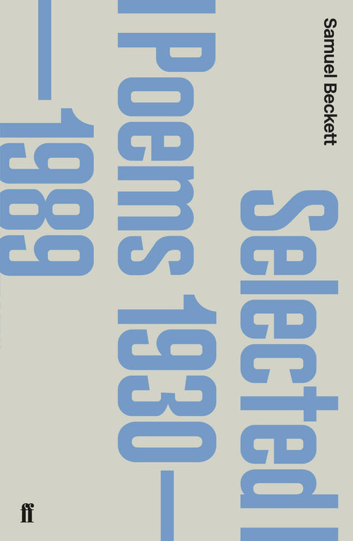 Selected Poems: Samuel Beckett by Samuel Beckett