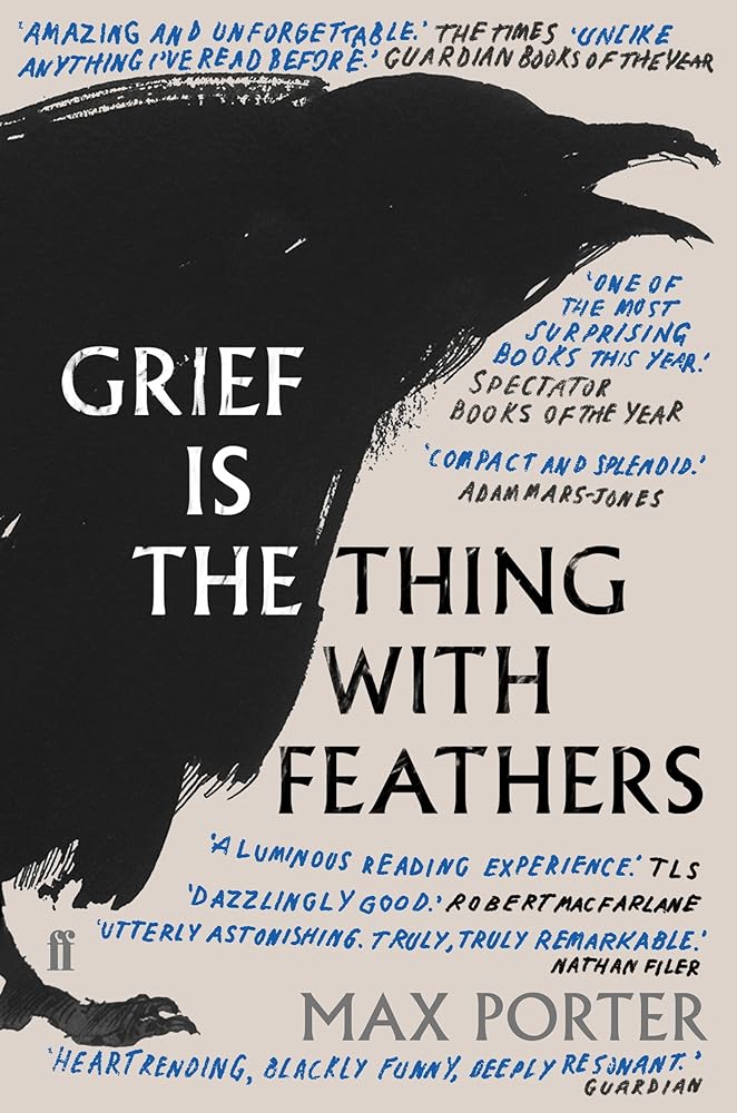 Grief Is the Thing with Feathers Faber & Faber