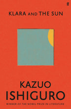 Klara And The Sun Faber & Faber Hardcover