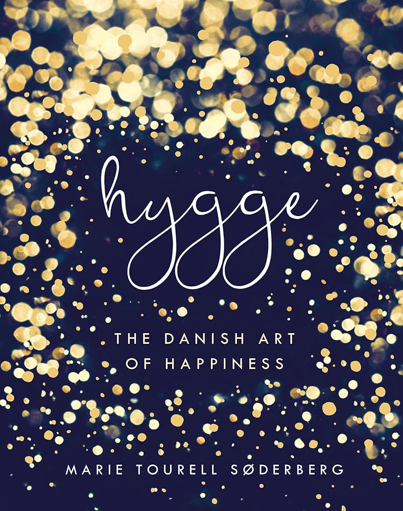 Hygge: The Danish Art of Happiness cover image