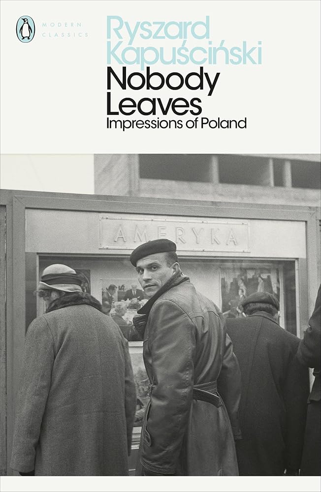 Nobody Leaves: Impressions of Poland cover image