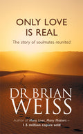 Only Love is Real by Brian Weiss - 9780749916206 - Book Cover