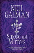 Smoke and Mirrors Headline Review
