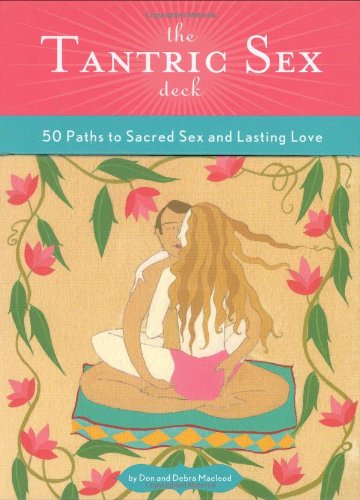The Tantric Sex Deck Chronicle Books