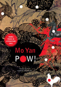 Pow! by Yan Mo - 9780857420763 - Book Cover