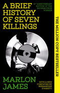 A Brief History of Seven Killings Oneworld Publications 9780861545582