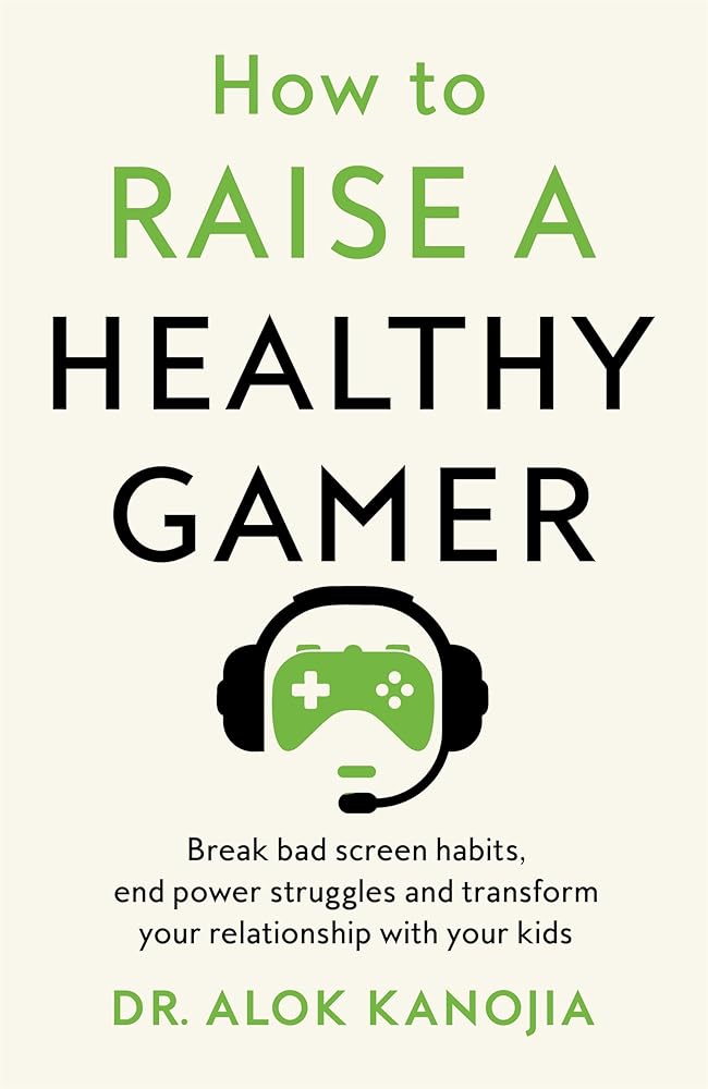 How to Raise a Healthy Gamer Pan MacMillan