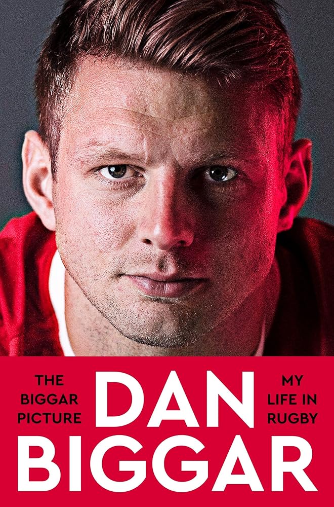 The Biggar Picture: My Life in Rugby cover image