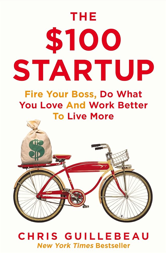 By Chris Guillebeau $100 Startup cover image