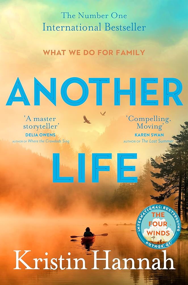 Another Life: From the multi million copy bestselling author of The Women, The Nightingale and The Four Winds cover image