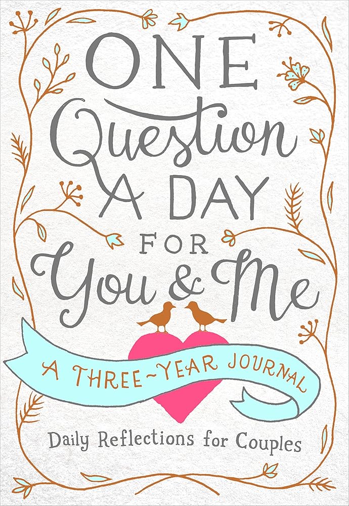 One Question a Day for You & Me : Journal Castle Point Books