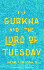 The Gurkha and the Lord of Tuesday BIBLIONEPAL