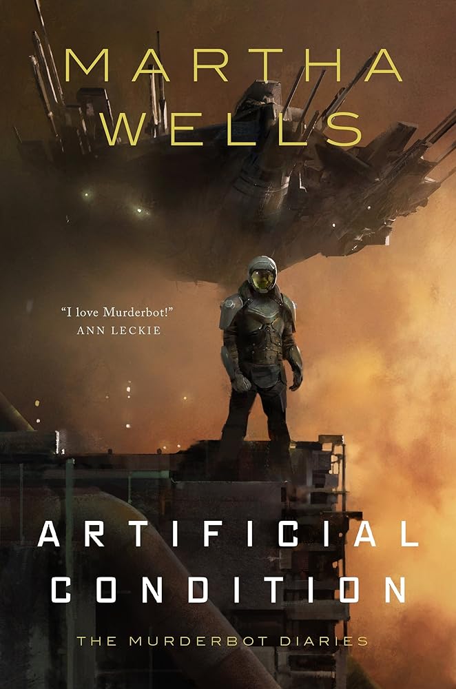 Artificial Condition: The Murderbot Diaries cover image