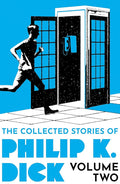 The Collected Stories of Philip K. Dick Orion