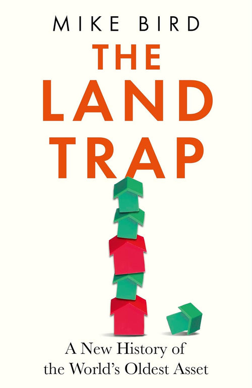 The Land Trap by Mike Bird