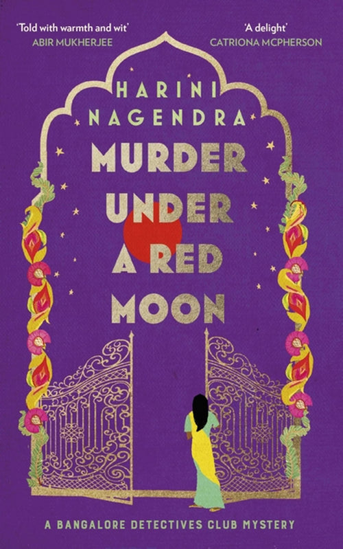 Murder Under a Red Moon by Harini Nagendra