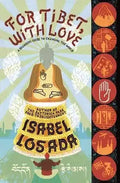 For Tibet, With Love Bloomsbury Publishing
