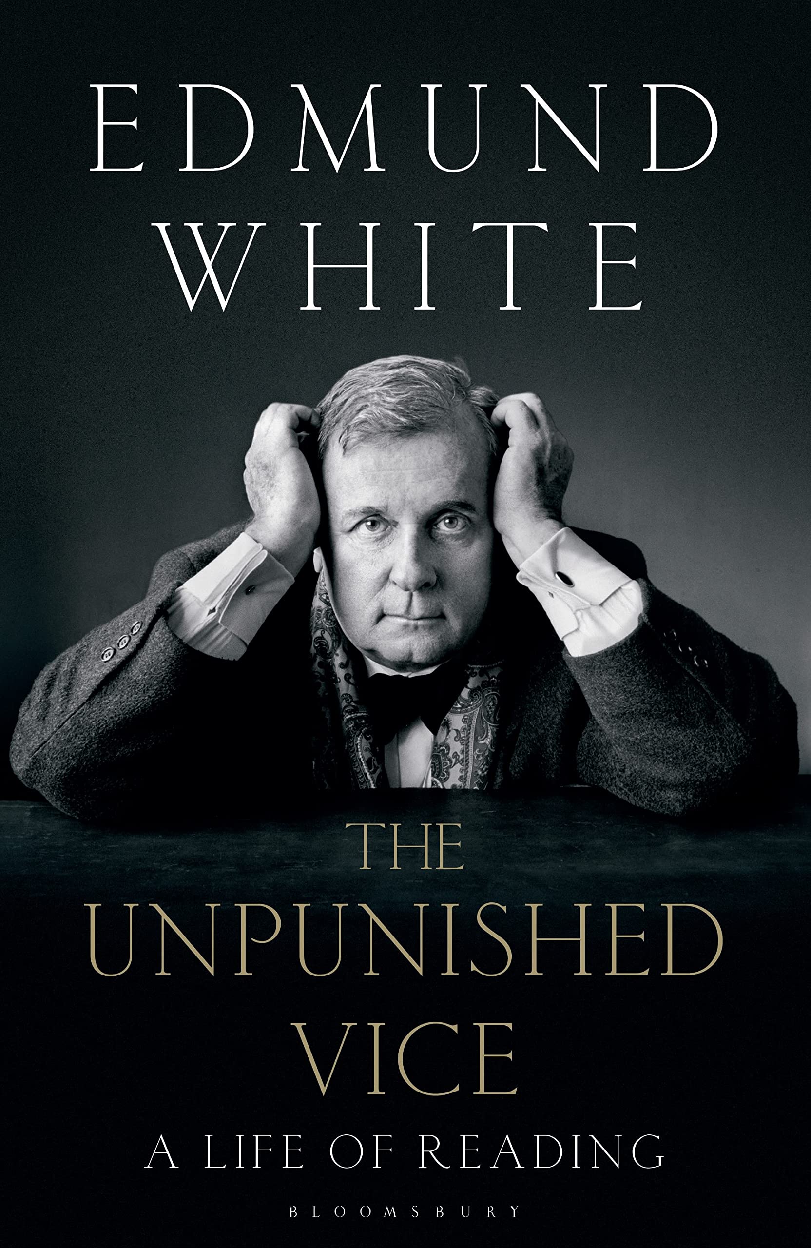 The Unpunished Vice: A Life of Reading by Edmund White - 9781408870266 - Book Cover