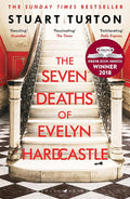 The Seven Deaths of Evelyn Hardcastle (Costa First Novel Award Winner 2018) Bloomsbury
