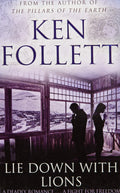 Lie Down With Lions by Ken Follett - 9781447237471 - Book Cover
