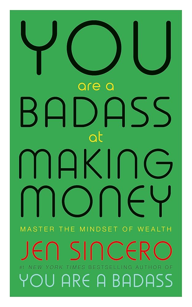 You Are A Badass At Making Money cover image