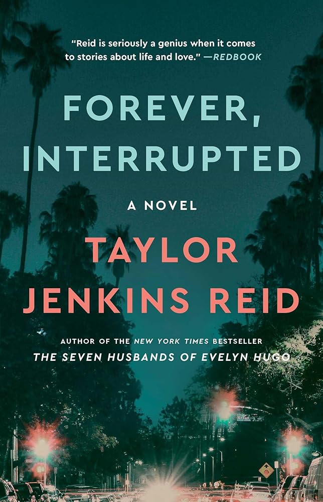 Forever, Interrupted: A Novel cover image