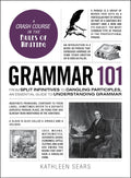 Grammar 101 by Kathleen Sears