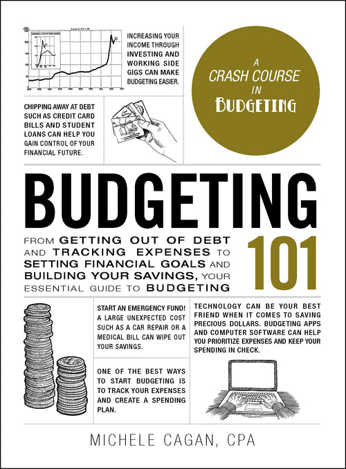 Budgeting 101 by Michele Cagan