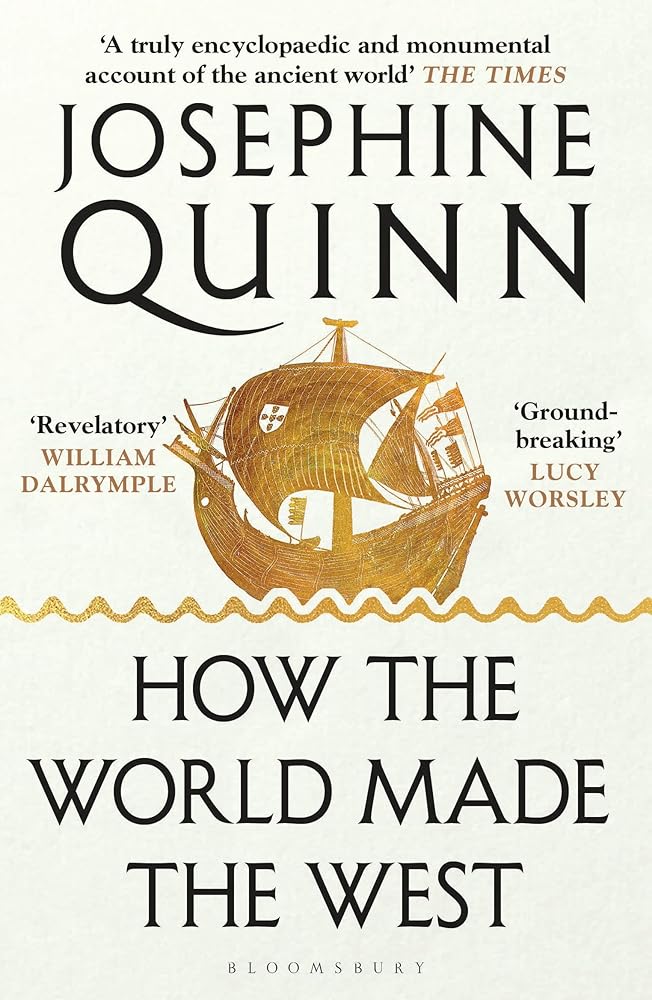 How the World Made the West Bloomsbury Publishing PLC