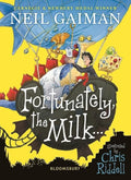 Fortunately, the Milk . . . Bloomsbury