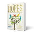The Book of Hopes: Words and Pictures to Comfort, Inspire and Entertain Bloomsbury Children's Books
