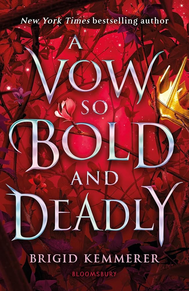 A Vow So Bold and Deadly Bloomsbury Publishing