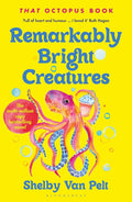 Remarkably Bright Creatures Bloomsbury