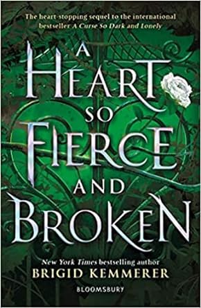 A Heart So Fierce and Broken Bloomsbury Publishing