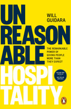 Unreasonable Hospitality by Will Guidara