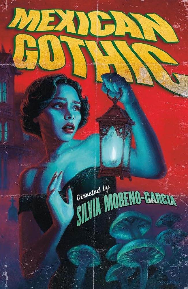 Mexican Gothic Arcadia Books