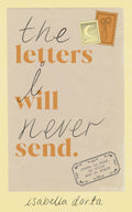 The Letters I Will Never Send Penguin Random House