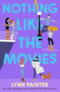 Nothing Like the Movies Simon & Schuster