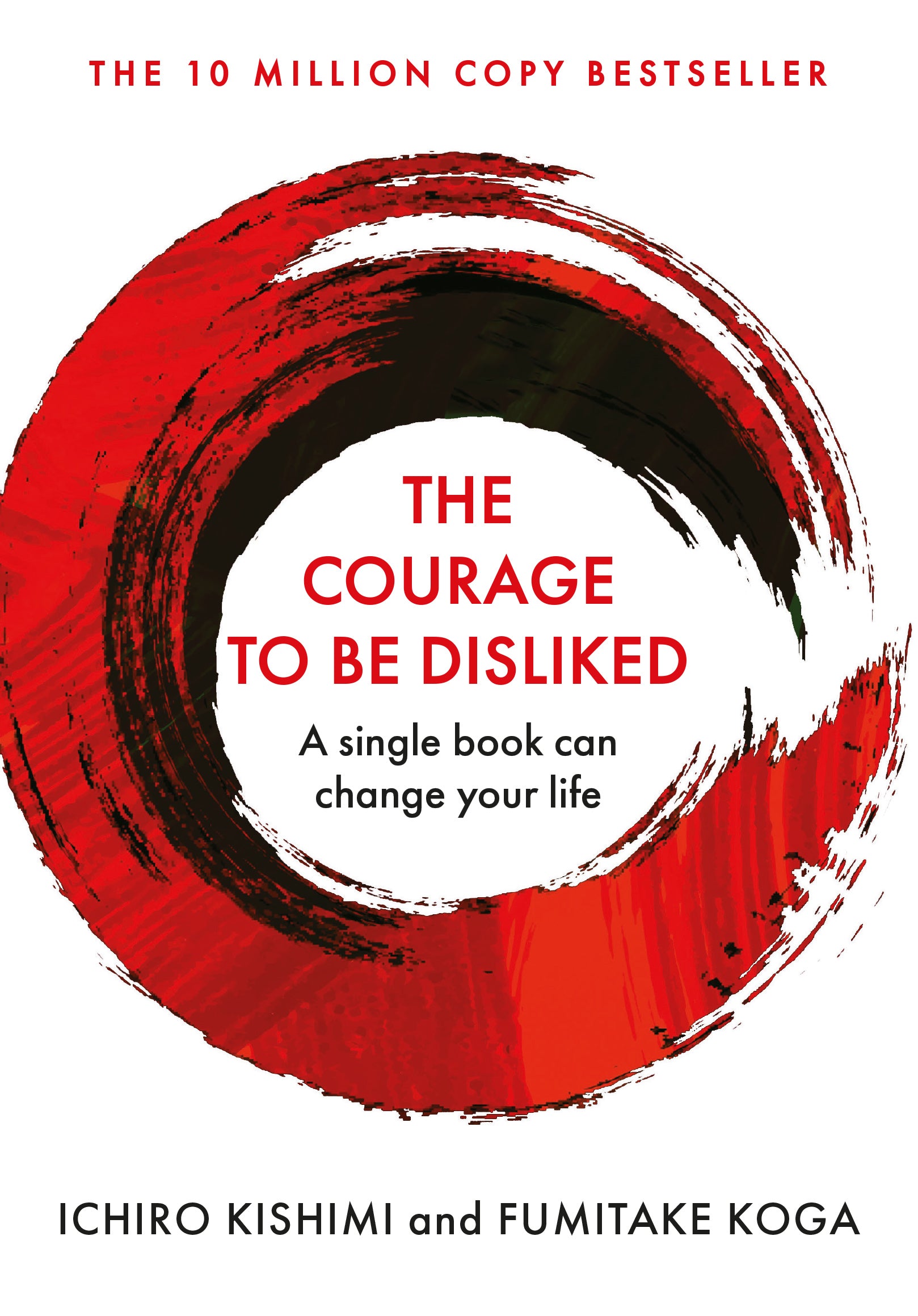 The Courage To Be Disliked Atlantic Books
