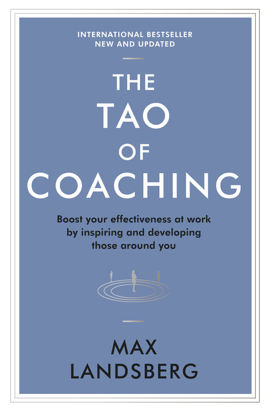 The Tao of Coaching