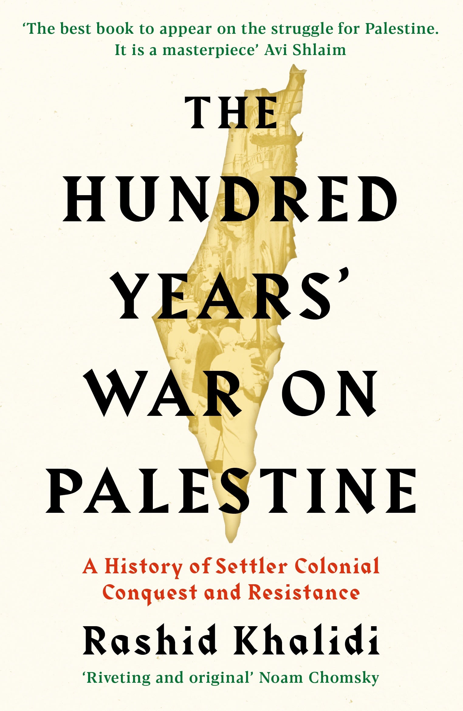 The Hundred Years War on Palestine HACHETTE